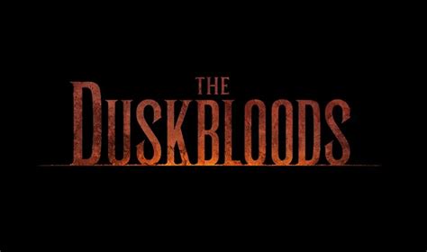 The Duskbloods, a brand.